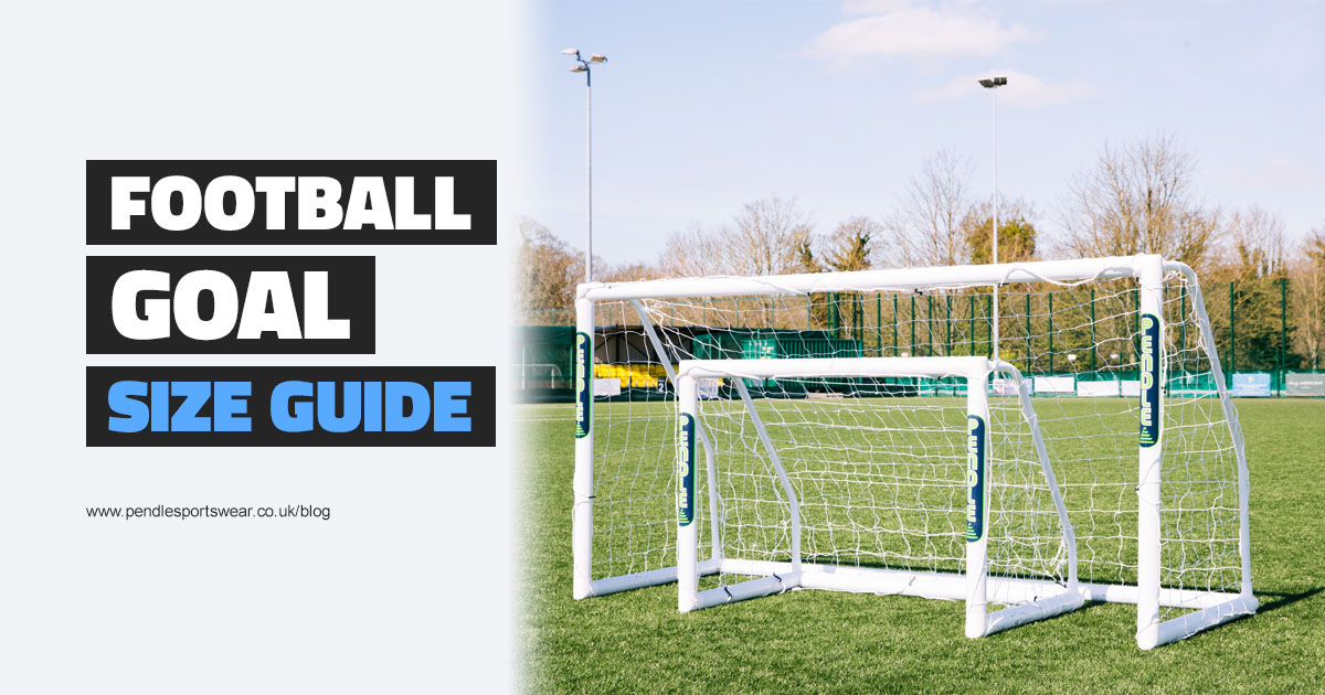 Football Goal Size Guide Pendle