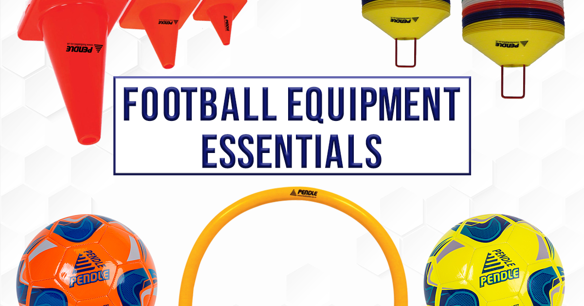 Football Equipment Essentials Pendle
